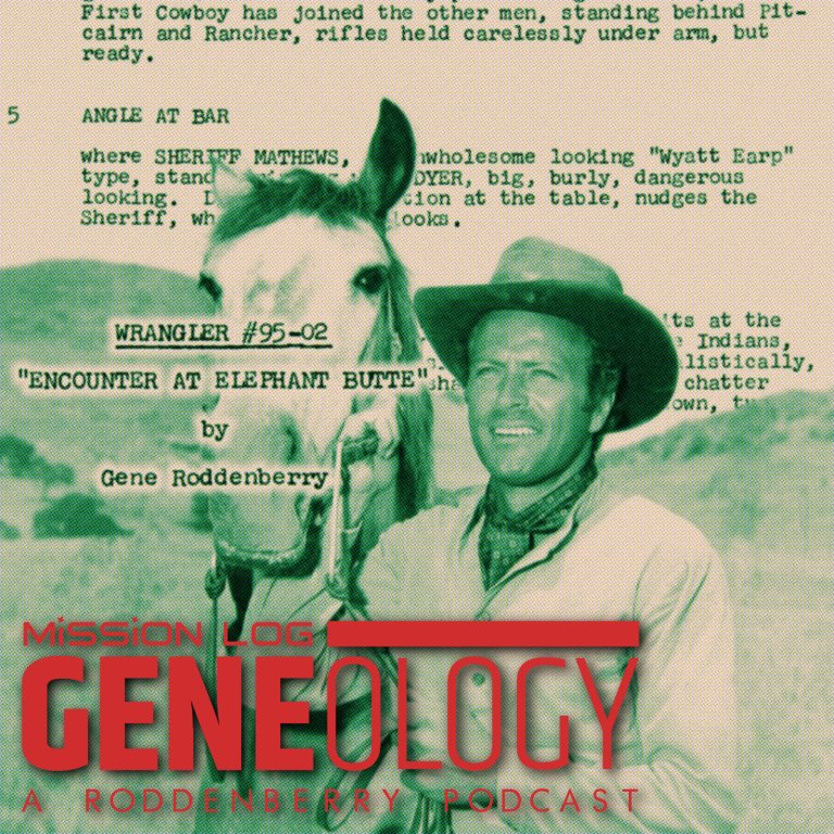 Gene-ology 64 – Encounter At Elephant Butte