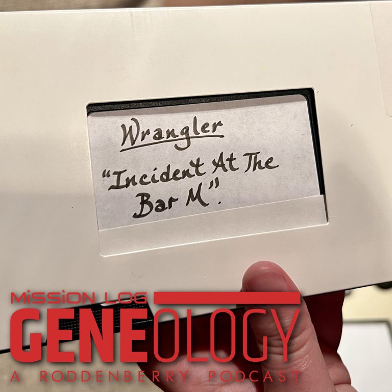 Gene-ology 67 – Watching Wrangler